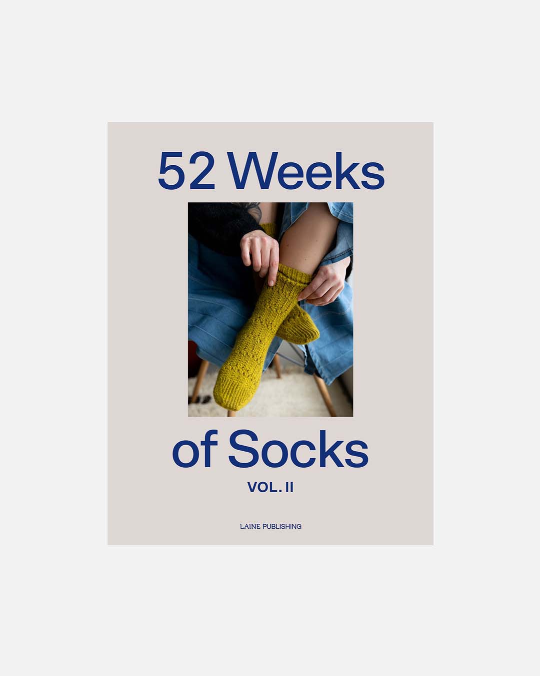 52 Weeks of Socks Vol 2 Laine Publishing