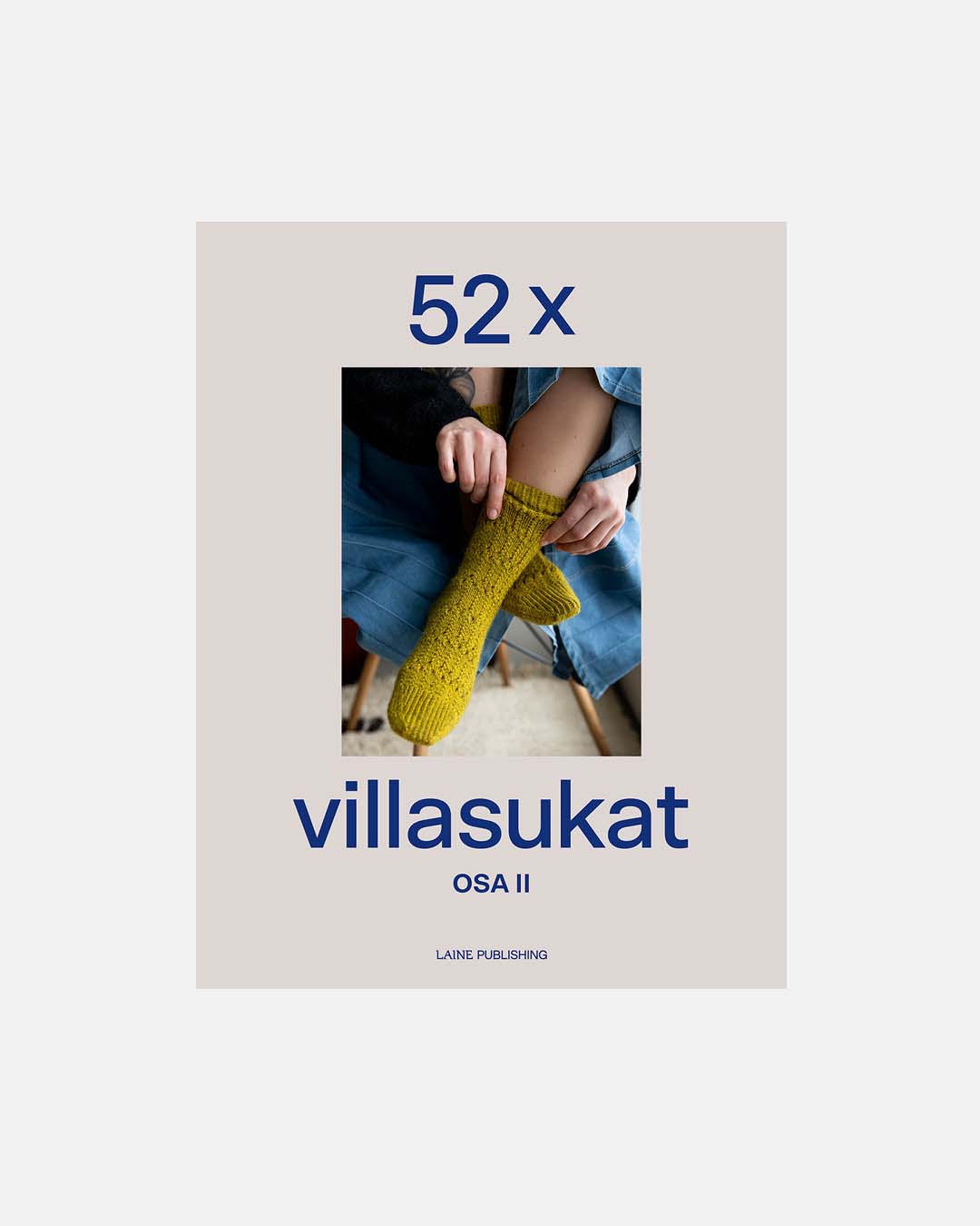 52 x villasukat osa II